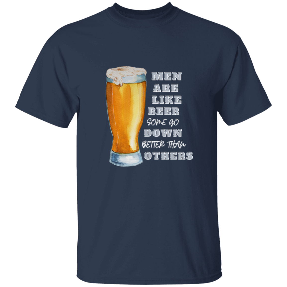 Men Are Like Beer, Some Go Down Better Than Others - Thoughtful Blossom