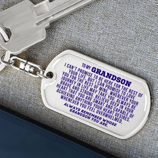 Always Remember Whose Grandson You Are | Luxury Keychain
