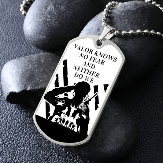 Valor Knows No Fear and Neither Do We Luxury Dog Tag Necklace - Thoughtful Blossom