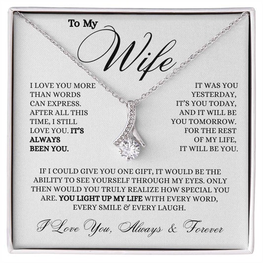 [SELLING FAST] To My Wife - It's Always Been You
