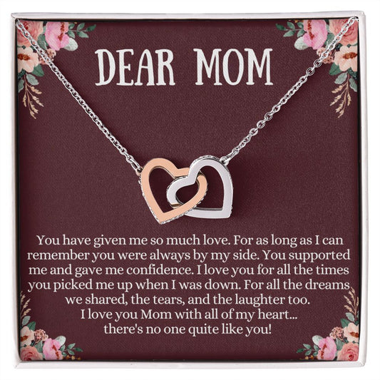 Dear Mom - You Have Given Me So Much Love - Thoughtful Blossom